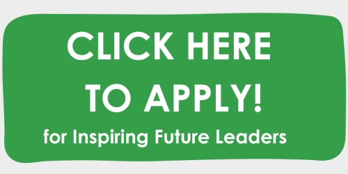 Click here to apply for Inspiring Future Leaders